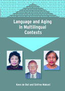 Language and aging in multilingual contexts /