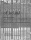 The houses of Ireland : domestic architecture from the medieval castle to the Edwardian villa /