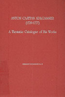 Anton Cajetan Adlgasser (1729-1777) : a thematic catalogue of his works /