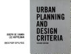 Urban planning and design criteria /