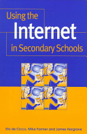 Using the Internet in secondary schools /