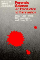 Forensic science : an introduction to criminalistics /