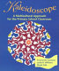 Kaleidoscope : a multicultural approach for the primary school classroom /