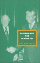 Christianity and democracy : a theology for a just world order /