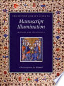 The British Library guide to manuscript illumination : history and techniques /