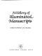 A history of illuminated manuscripts /
