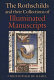 The Rothschilds and their collections of illuminated manuscripts /