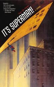 It's Superman! : a novel /