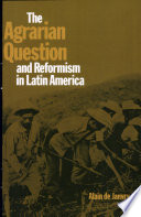 The agrarian question and reformism in Latin America /