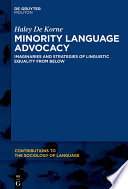 Language Activism : Imaginaries and Strategies of Minority Language Equality /
