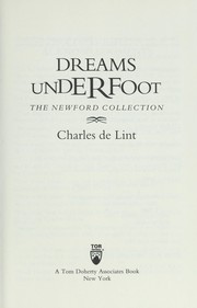 Dreams underfoot /