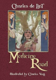 Medicine road /