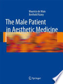 The male patient in aesthetic medicine /