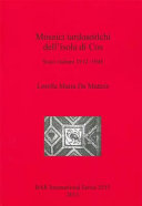 Mosaici tardoantichi dell'isola di Cos : Scavi italiani 1912-1945 /