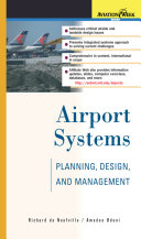 Airport systems : planning, design, and management /