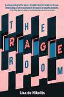 The rage room : a novel /