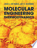 Molecular engineering thermodynamics /