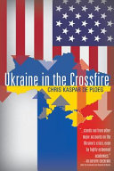 Ukraine in the crossfire /