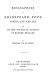 Biographies of Shakspeare, Pope, Goethe, and Schiller, and on the political parties of modern England.