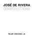 Jose De Rivera, constructions /