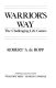 Warrior's way : the challenging life games /