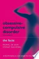Obsessive-compulsive disorder : the facts /