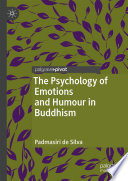 The psychology of emotions and humour in Buddhism /