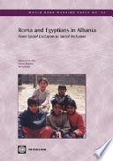Roma and Egyptians in Albania : from social exclusion to social inclusion /