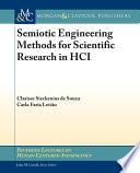 Semiotic engineering methods for scientific research in HCI /