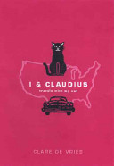 I & Claudius : travels with my cat /