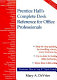 Prentice Hall's complete desk reference for office professionals /
