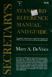 Secretary's standard reference manual and guide /