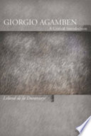 Giorgio Agamben : a critical introduction /
