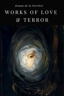 Works of love & terror /