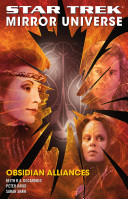 Star Trek : mirror universe : obsidian alliances /