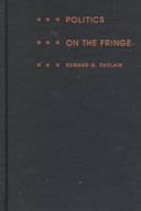 Politics on the fringe : the people, policies, and organization of the French National Front /