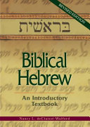 Biblical Hebrew : an introductory textbook /