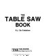The table saw book /