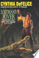 Lostman's River /