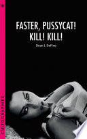 Faster, pussycat! Kill! Kill! /