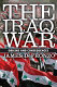 The Iraq War : origins and consequences /