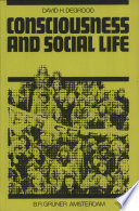 Consciousness and social life /