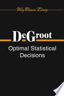 Optimal statistical decisions /