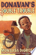 Donavan's double trouble /