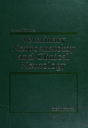 Veterinary neuroanatomy and clinical neurology /