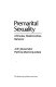 Premarital sexuality : attitudes, relationships, behavior /