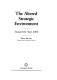 The altered strategic environment : toward the year 2000 /