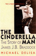 Cinderella man : the James J. Braddock story /