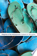 Allegories of the Anthropocene /