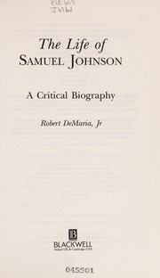 The life of Samuel Johnson : a critical biography /